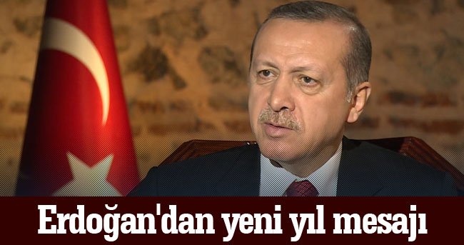 Cumhurbaşkanı Recep Tayyip Erdoğan Yeni Yıl Mesajı Yayınladı